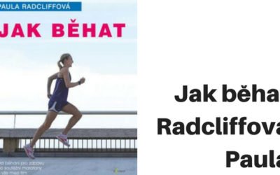 Jak běhat, Paula Jane Radcliffe